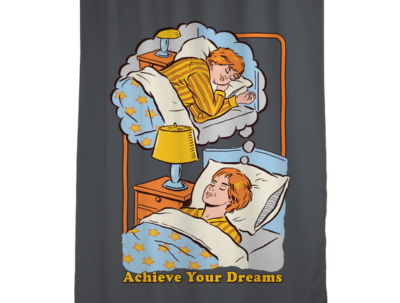 Achieve Your Dreams