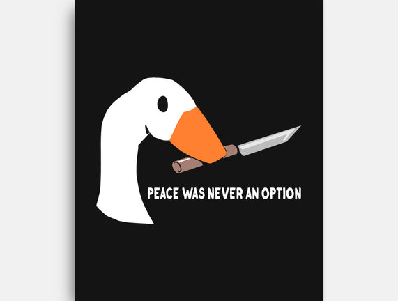 Peace Was Never an Option