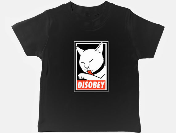 DISOBEY!