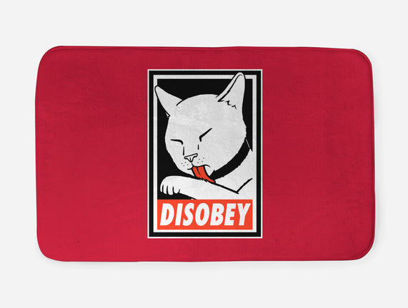 DISOBEY!