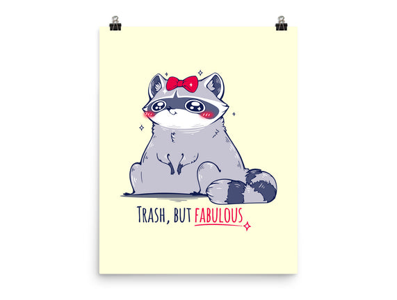 Trash But Fabulous