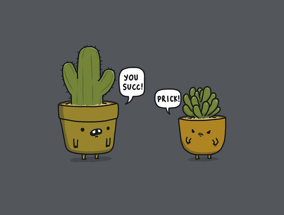 Succ and Prick