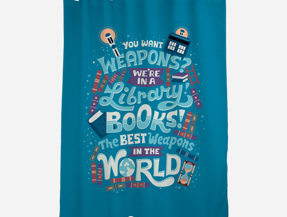Books are the Best Weapons