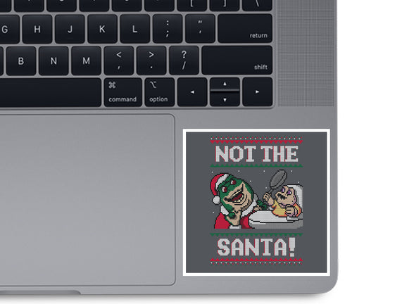 Not The Santa