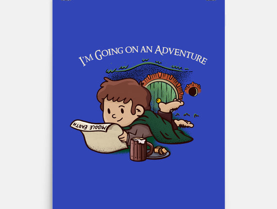 I'm Going On An Adventure