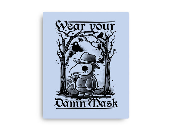 Wear Your Damn Mask