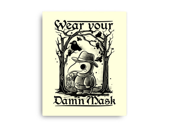 Wear Your Damn Mask
