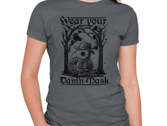 Wear Your Damn Mask