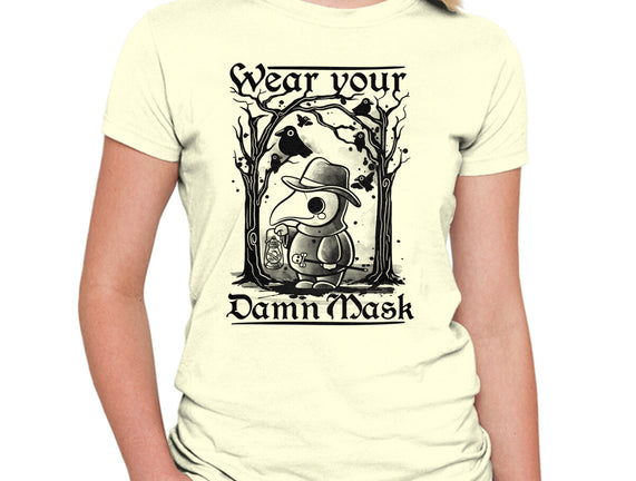 Wear Your Damn Mask