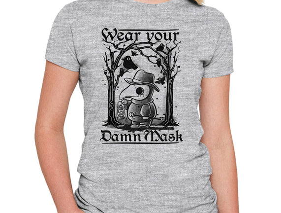 Wear Your Damn Mask