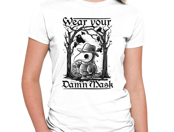 Wear Your Damn Mask