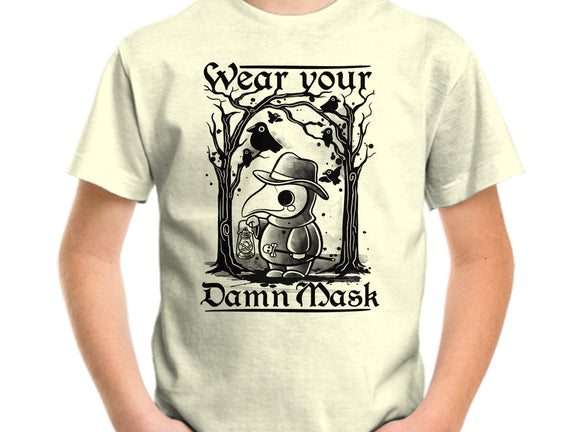 Wear Your Damn Mask