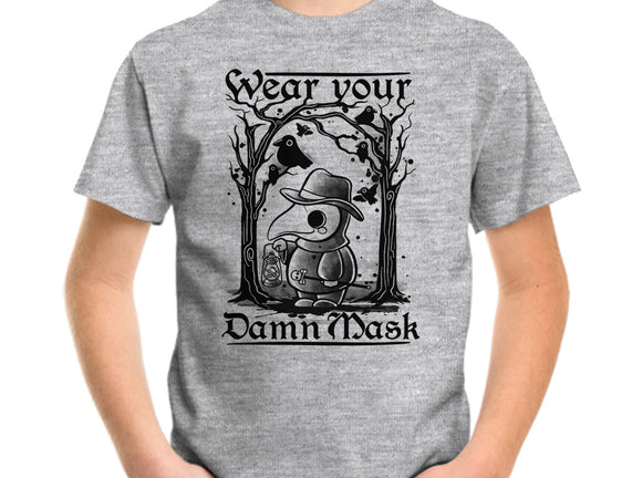Wear Your Damn Mask