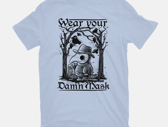 Wear Your Damn Mask