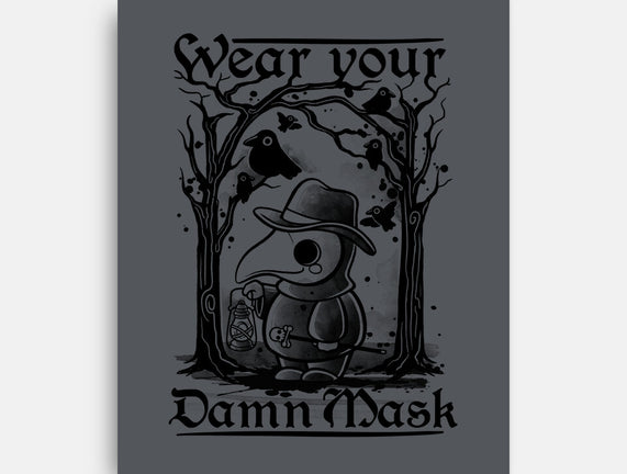 Wear Your Damn Mask