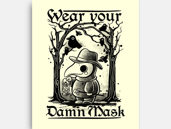 Wear Your Damn Mask
