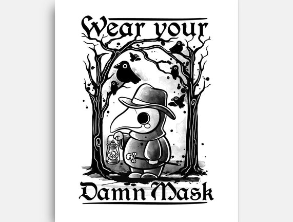 Wear Your Damn Mask