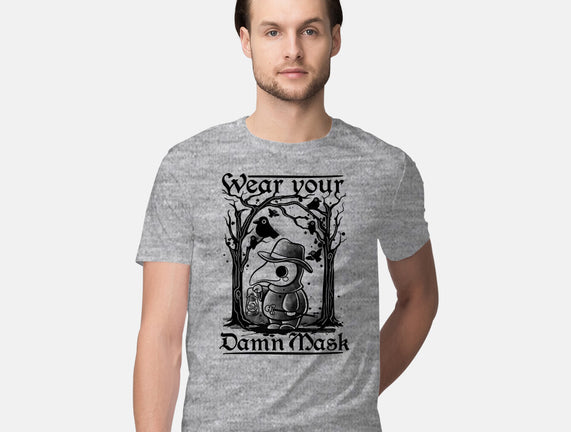 Wear Your Damn Mask