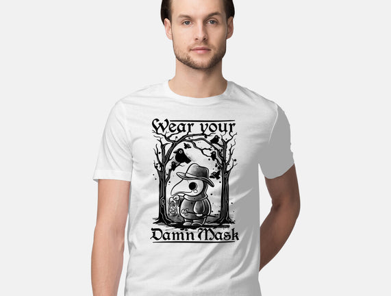Wear Your Damn Mask
