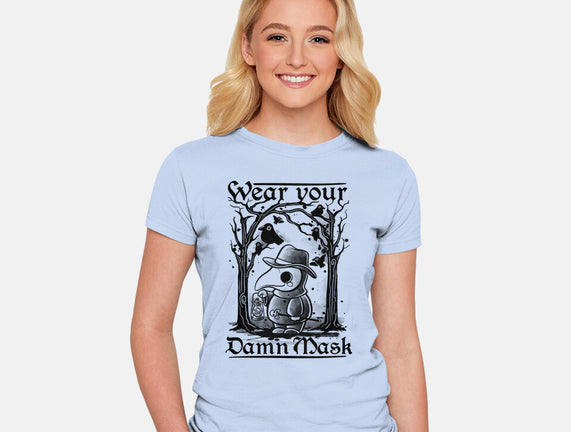 Wear Your Damn Mask