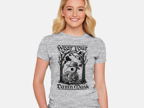 Wear Your Damn Mask