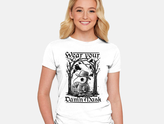 Wear Your Damn Mask