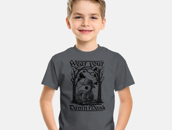 Wear Your Damn Mask