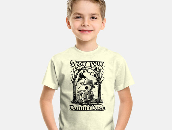 Wear Your Damn Mask