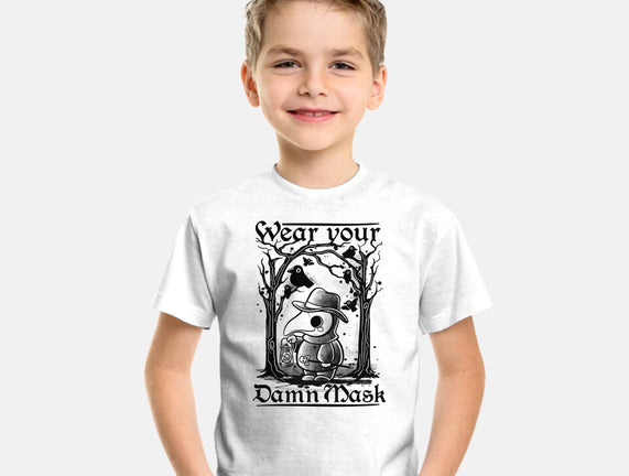 Wear Your Damn Mask
