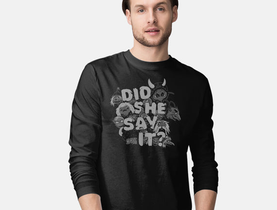 Did She Say It?