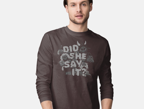 Did She Say It?