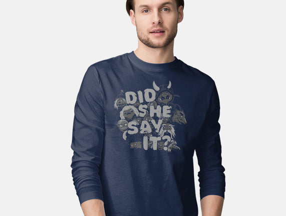 Did She Say It?
