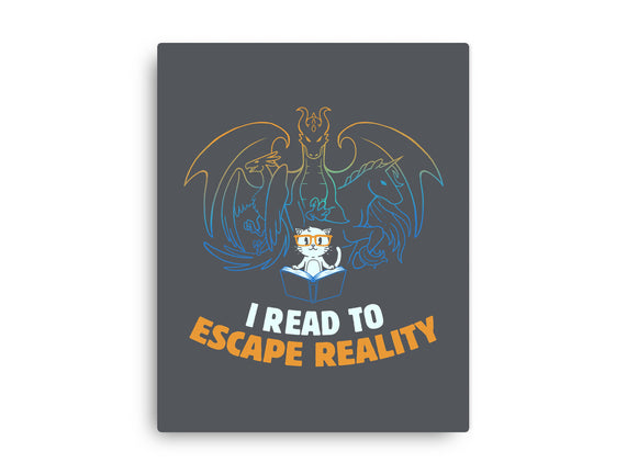 I Read to Escape Reality