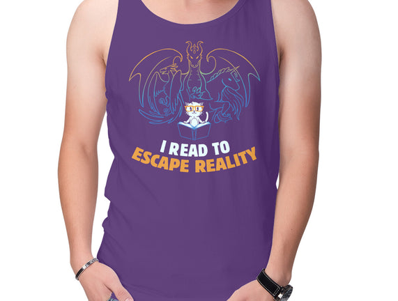 I Read to Escape Reality