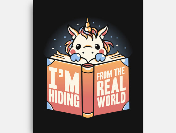 Hiding From the Real World