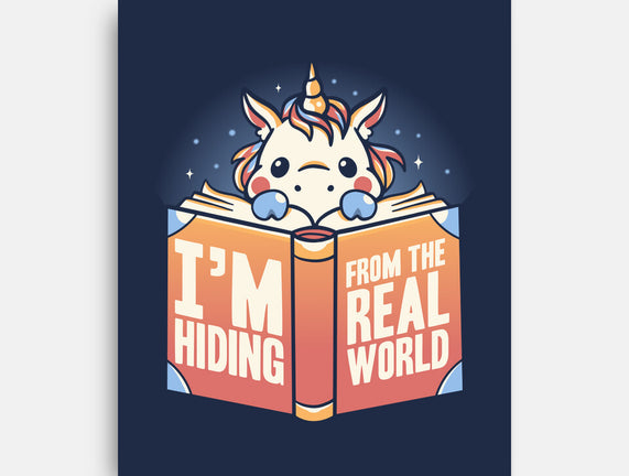 Hiding From the Real World