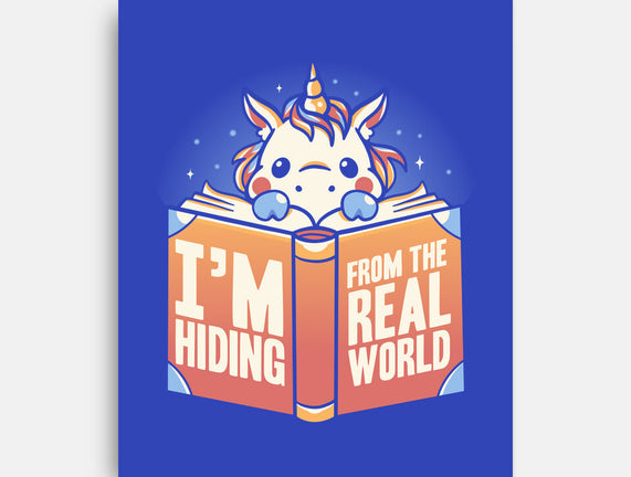 Hiding From the Real World