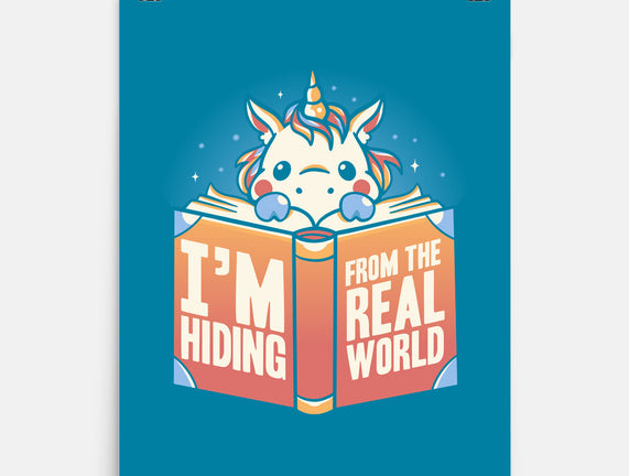 Hiding From the Real World