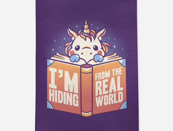 Hiding From the Real World