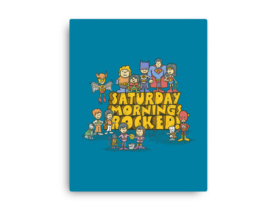 Saturday Mornings Rocked!