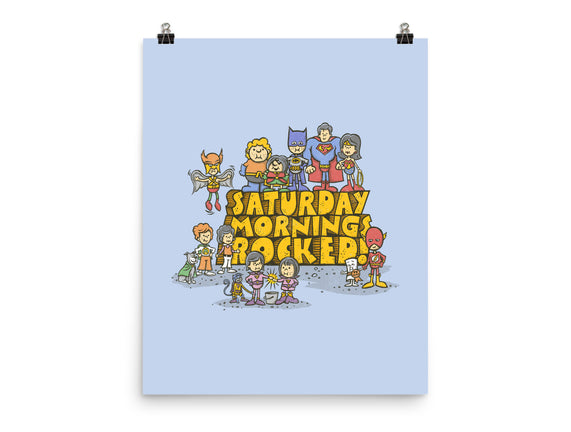Saturday Mornings Rocked!