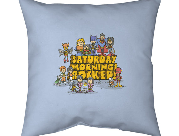 Saturday Mornings Rocked!