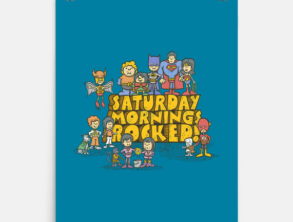 Saturday Mornings Rocked!