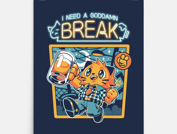 I Need A Break
