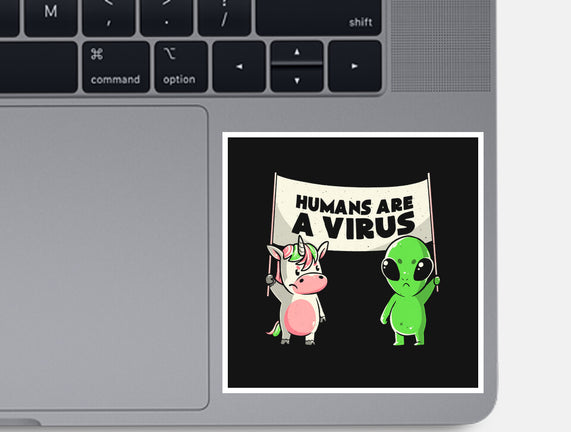 Humans Are A Virus