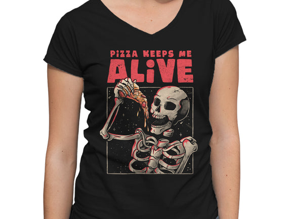 Pizza Keeps Me Alive