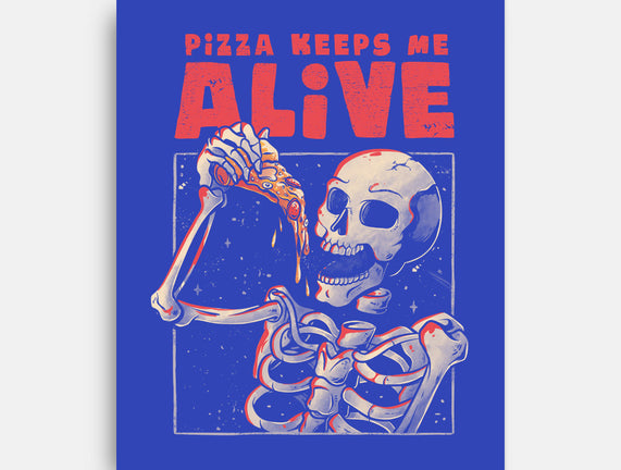 Pizza Keeps Me Alive