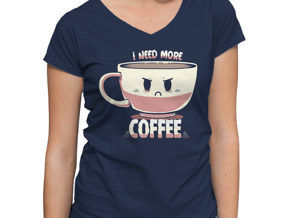I Need More Coffee
