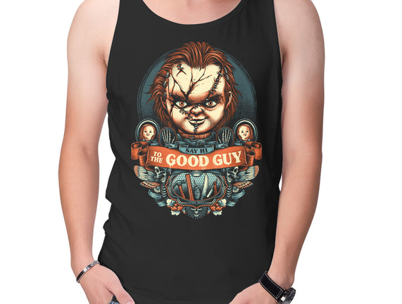 Say Hi To The Good Guy
