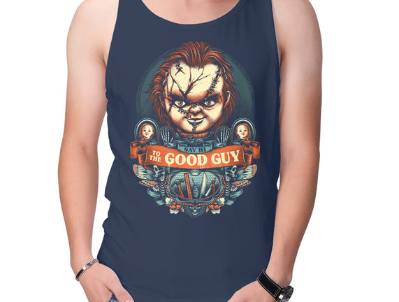 Say Hi To The Good Guy